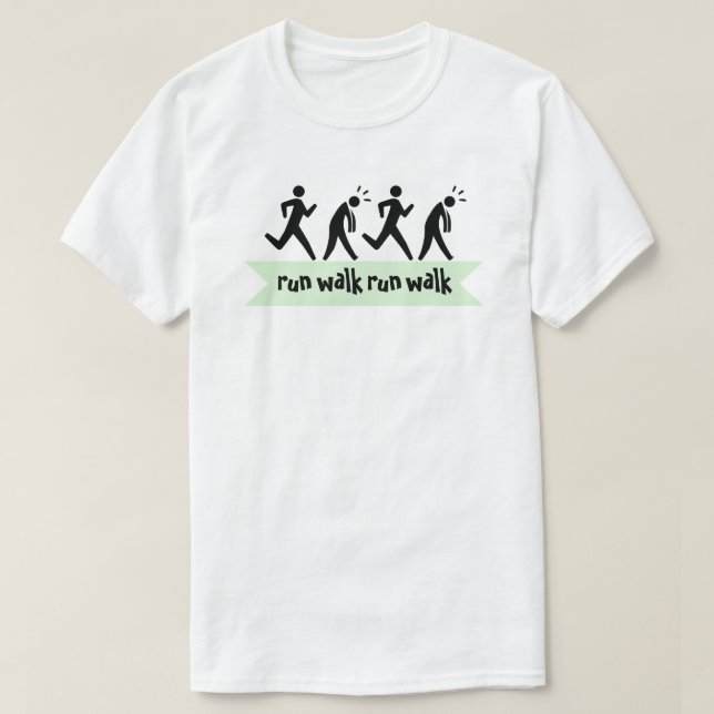 Run Walk Run Walk T-Shirt (Design Front)