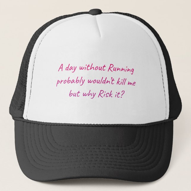 Run with a sense of humor trucker hat (Front)