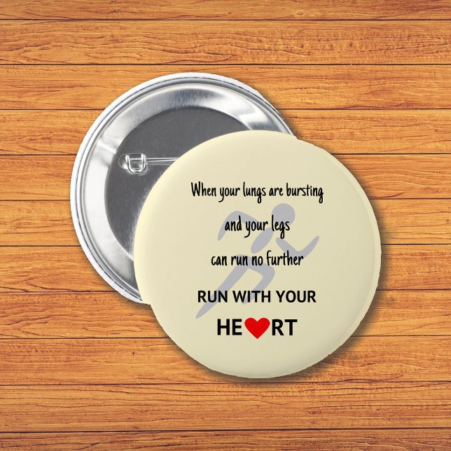 Run with your heart sports motivation button (Creator Uploaded)