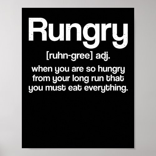 Rungry Definition Runner Hunger Running Hungry Poster