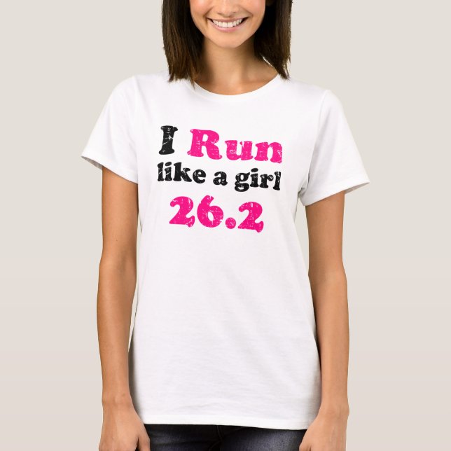 runlikeagirl26 T-Shirt (Front)