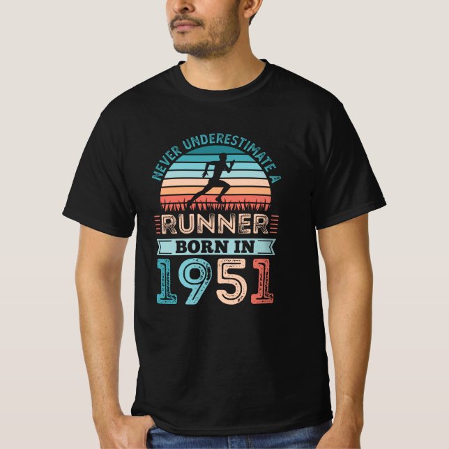 Runner born in 1951 70th Birthday Gift Running Dad T-Shirt (Front)