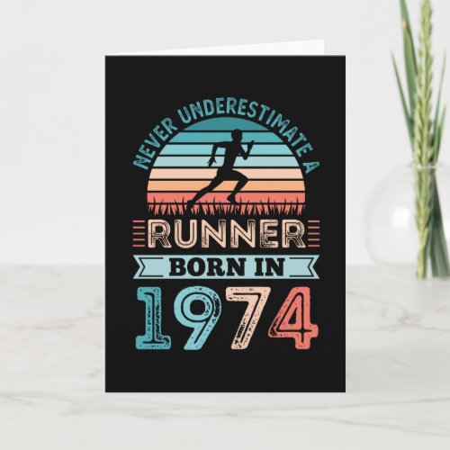 Runner born in 1974 50th Birthday Gift Running Dad Card