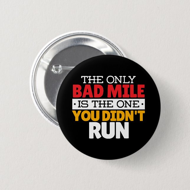 Runner - Funny Bad Mile Running Quote Button (Front & Back)