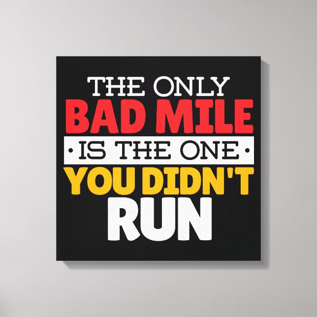 Runner - Funny Bad Mile Running Quote Canvas Print (Front)
