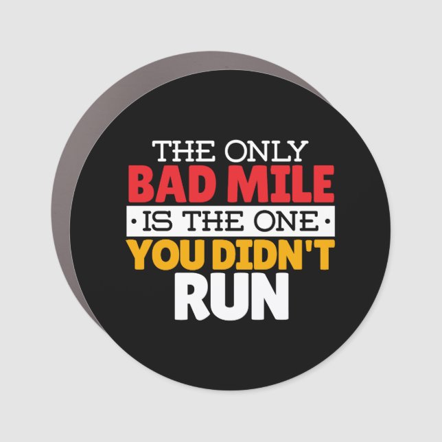 Runner - Funny Bad Mile Running Quote Car Magnet (Front)