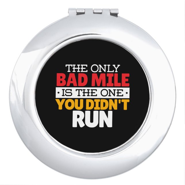 Runner - Funny Bad Mile Running Quote Compact Mirror (Front)
