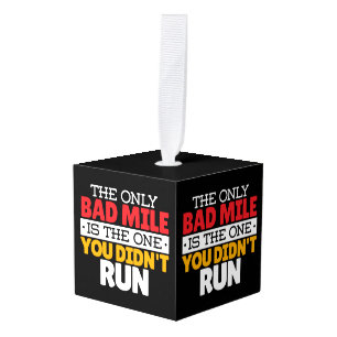 Runner - Funny Bad Mile Running Quote Cube Ornament