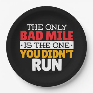 Runner - Funny Bad Mile Running Quote Paper Plates