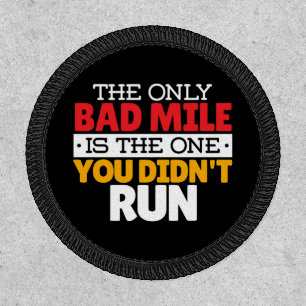 Runner - Funny Bad Mile Running Quote Patch