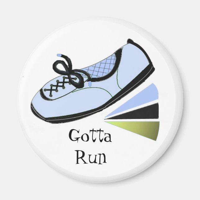Runner Gotta Run Magnet (Front)