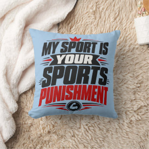 Runner My Sport Is Your Sports Punishment Apparel Throw Pillow