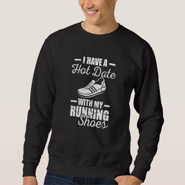 Runners Hot Date Jogging And Running Sweatshirt (Front)