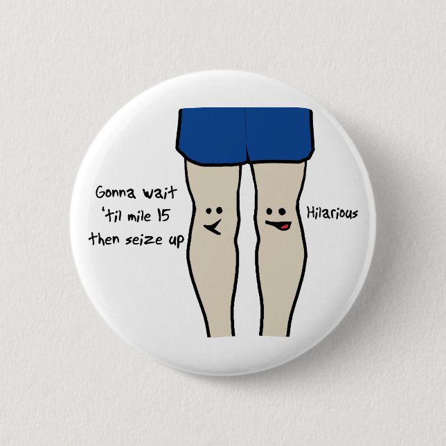 Runners Knees Pinback Button (Front)