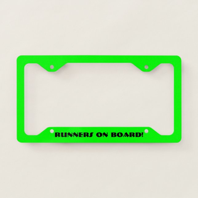 Runners On Board! License Plate Frame (Front)