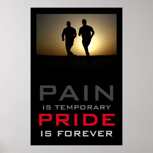 Runners Pain Temporary Pride Forever Motivational Poster