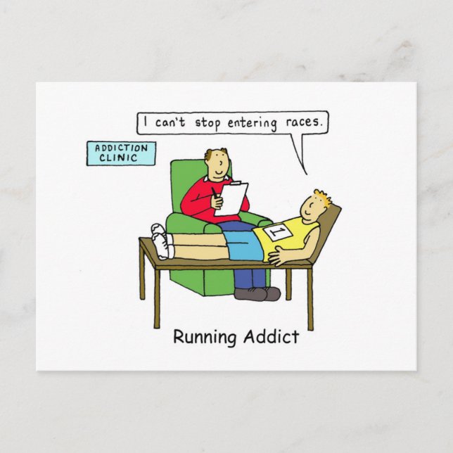 Running Addict Keeps Entering Races Postcard (Front)