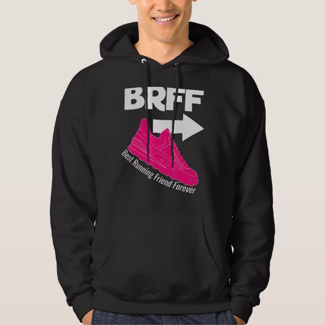 Running Best Friend Forever BRFF BFF Sneaker Hoodie (Front)
