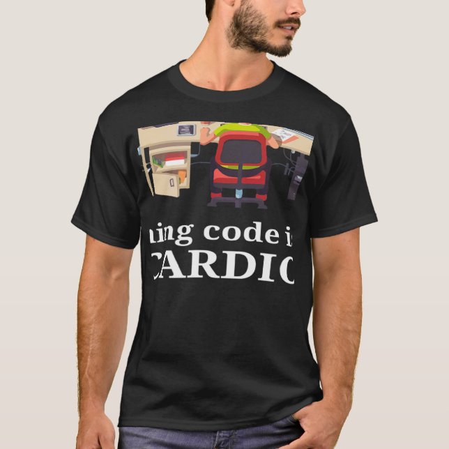 Running Code Is My Cardio Software Developer Compu T-Shirt (Front)