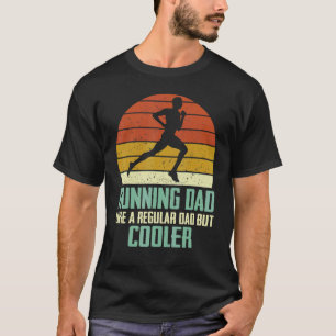 Running Dad Like A Regular Dad But Cooler Marathon T-Shirt