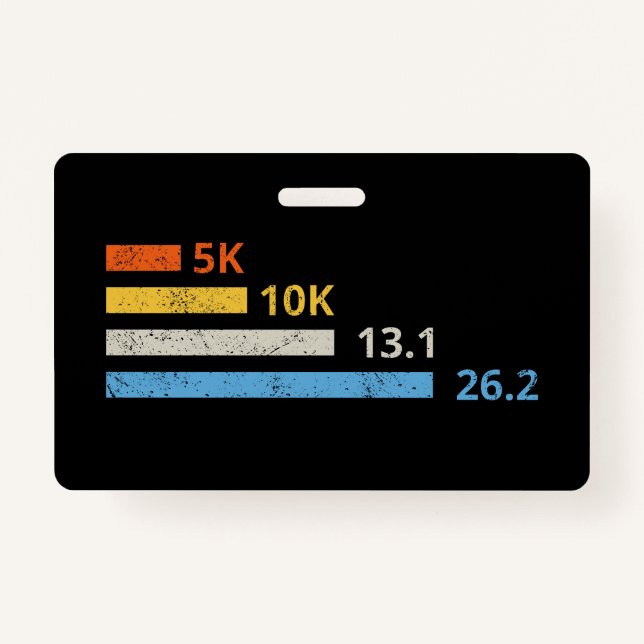 Running Distances I - 5K 10K 13.1 26.2 Marathoner Badge (Front)