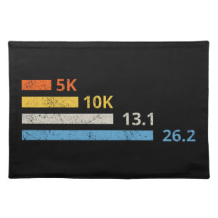 Running Distances I - 5K 10K 13.1 26.2 Marathoner Cloth Placemat