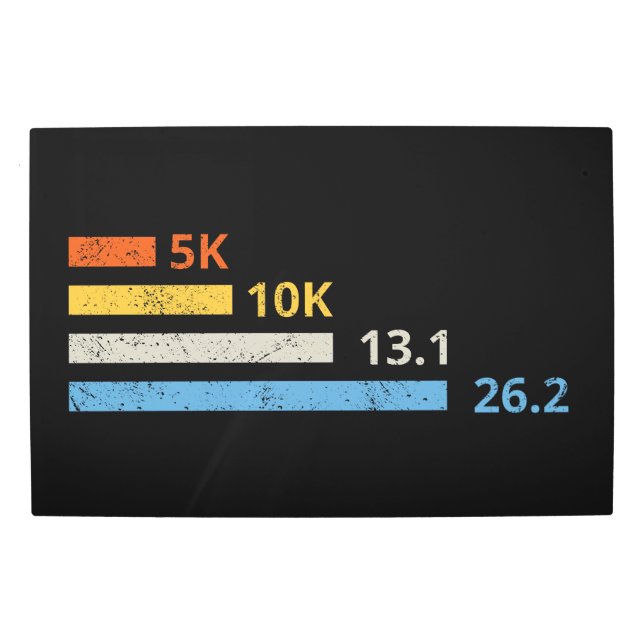Running Distances I - 5K 10K 13.1 26.2 Marathoner Metal Print (Front)