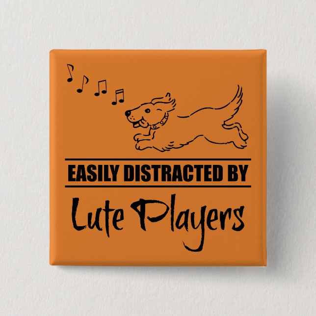 Running Dog Easily Distracted by Lute Players Button (Front)