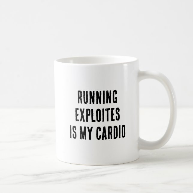 Running Exploits Is My Cardio Funny Ethical Hacker Coffee Mug (Right)