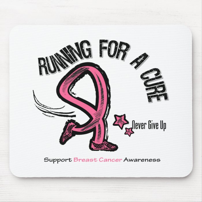 Running For A Cure Breast Cancer Mouse Pads