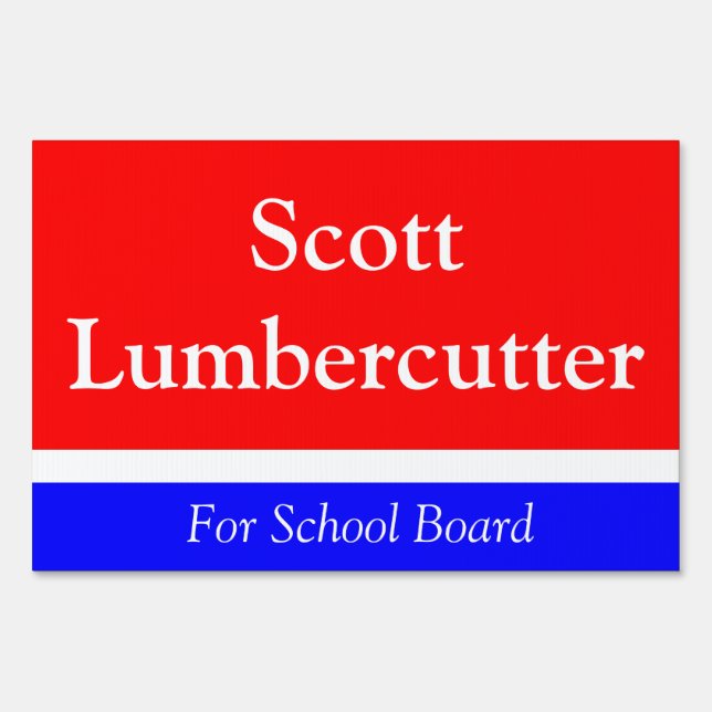 Running for school board yard sign (Back)
