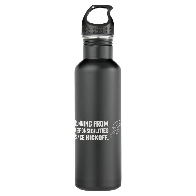 Running From Responsibilities Since Kickoff Funny Stainless Steel Water Bottle (Front)