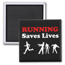 Running (from Zombies) Saves Lives square magnet