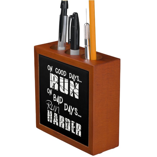 Running Good Days Run - Bad Days Run Harder Desk Organizer (In Situ)