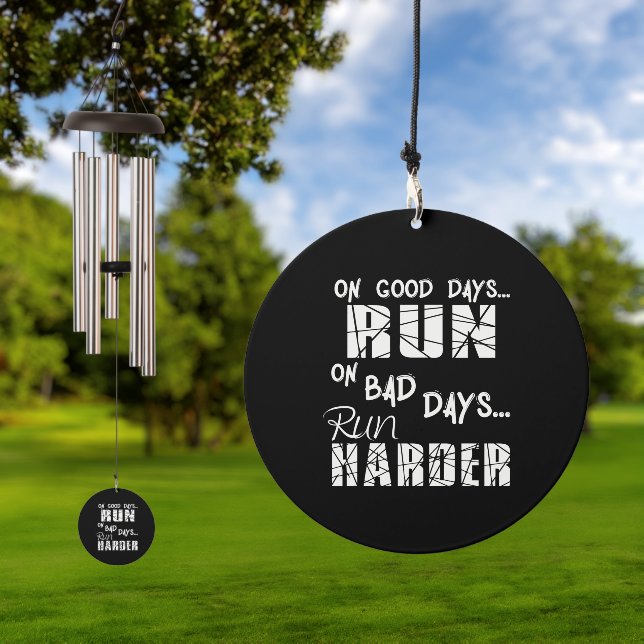 Running Good Days Run - Bad Days Run Harder Wind Chime (Outdoor)