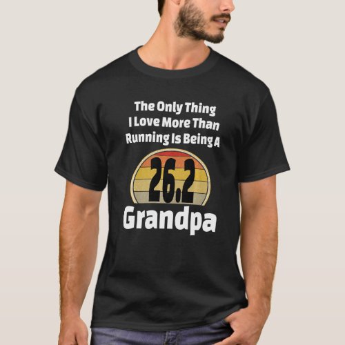 Running Grandpa 26 2 Full Marathon Runner Grandfat T_Shirt