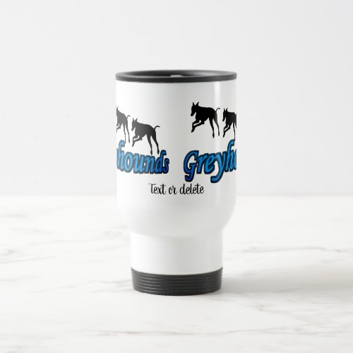 Running Greyhounds Dog Lover Personalized  Travel Mug