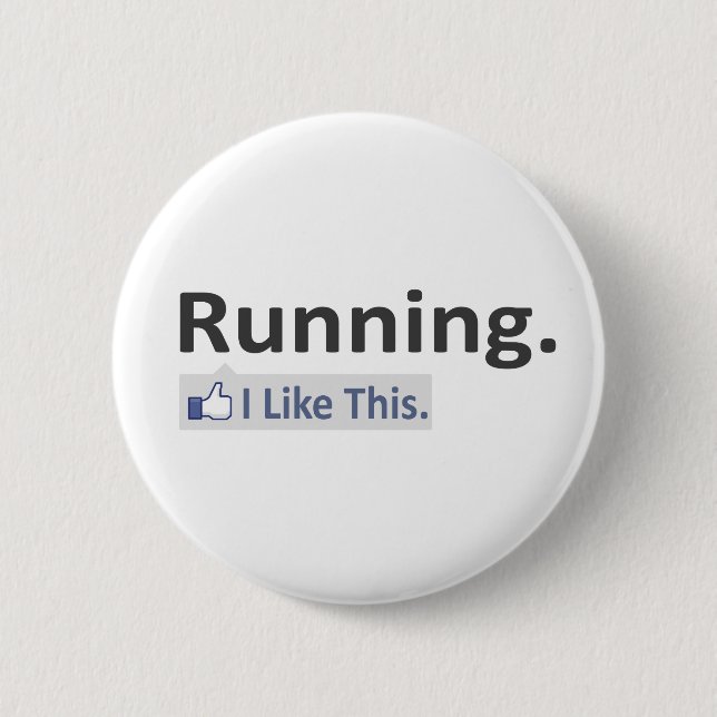 Running...I Like This Pinback Button (Front)