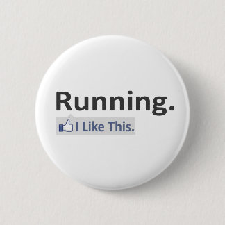 Running...I Like This Pinback Button