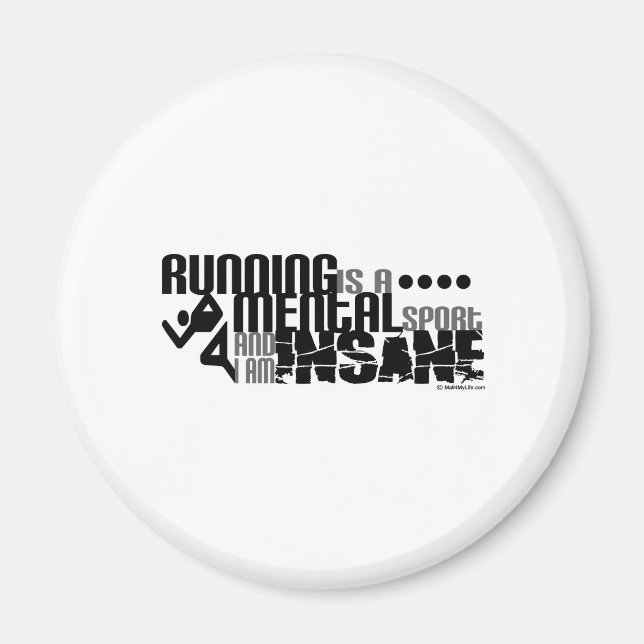 Running is a Mental Sport Magnet (Front)
