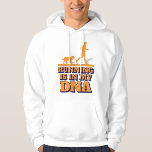 running is in my DNA Hoodie