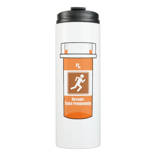 Running Is My Drug Thermal Tumbler