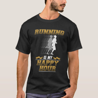 Running Is My Happy Hour Runner T-Shirt