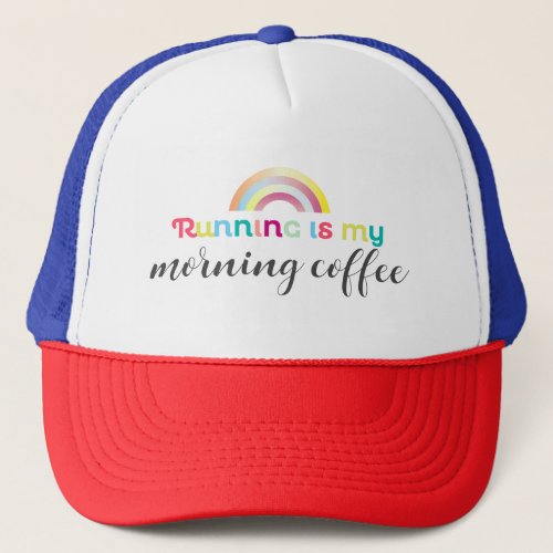 Running is my Personalized Trucker Hat
