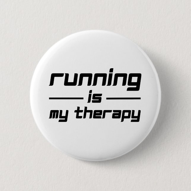Running Is My Therapy Button (Front)