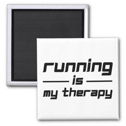 Running Is My Therapy Magnet