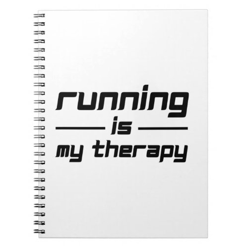 Running Is My Therapy Notebook