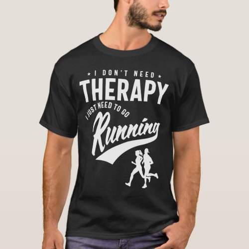 Running is My Therapy _ Sport T_Shirt