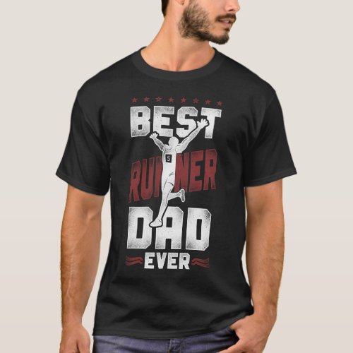 Running Jogging Best Runner Dad Ever Dad Father T_Shirt