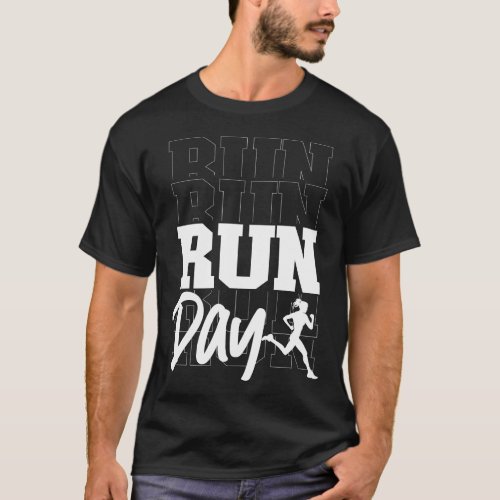 Running Jogging Run Day Female Runner T_Shirt